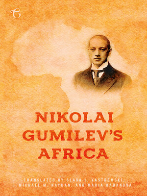 cover image of Nikolai Gumilev's Africa
